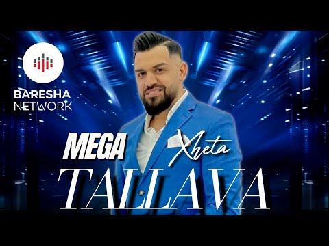 Xheta - MEGA TALLAVA (2026)