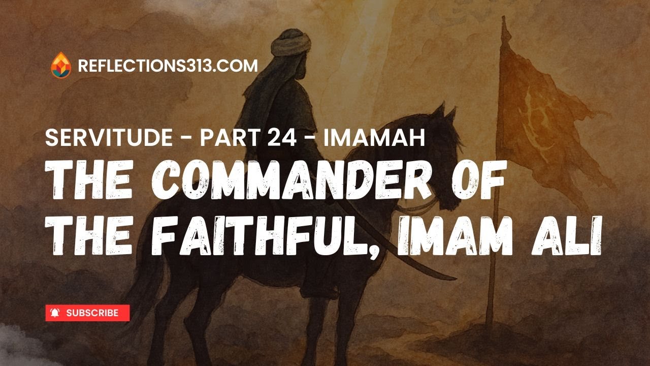 The Commander of the Faithful, Imam Ali