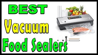 TOP 5 Best Vacuum Food Sealers 2025