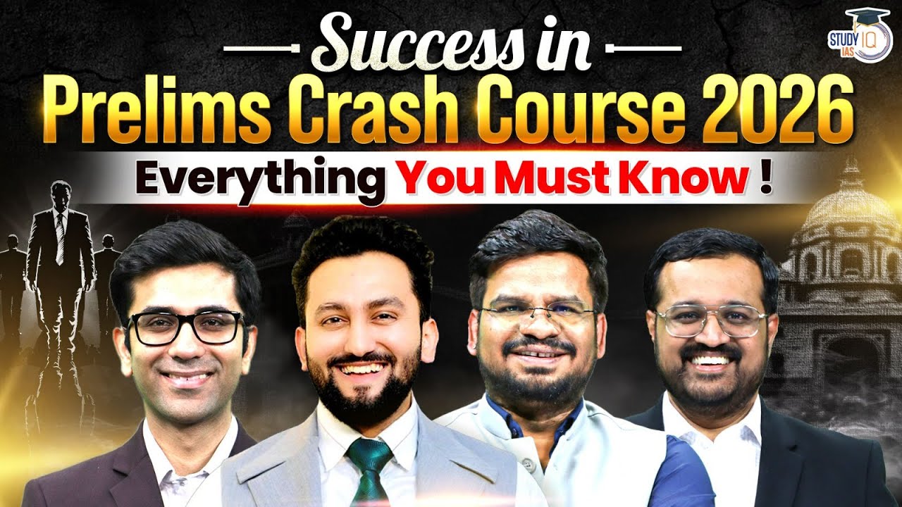 Prelims Crack Course 2026 Explained | Complete Guide for UPSC Aspirants | StudyIQ IAS