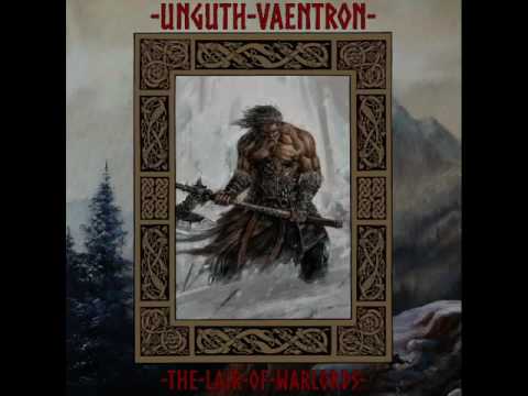 Unguth Vaentron  - The Lair Of Warlords (2016) EP