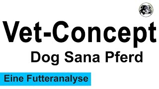 Vet Concept Dog Sana Pferd - eine kurze Futteranalyse