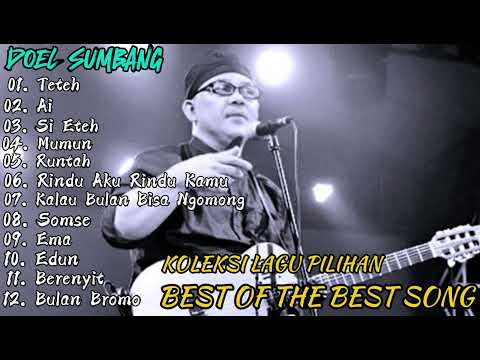 KOLEKSI KUMPULAN LAGU DOEL SUMBANG PILIHAN TERBAIK - ALBUM POP SUNDA DOEL SUMBANG Viral TikTok