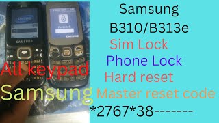 All Samsung Keypad Phone Lock unlock || Samsung b310e,B313e Sim lock/Phone Lock And Password Remove