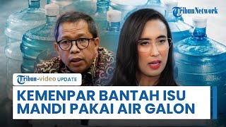 Viral Isu Menteri Widiyanti Minta Mandi Pakai Air Galon Itu Hoaks, Kemenpar:Tidak Ada Sama Sekali