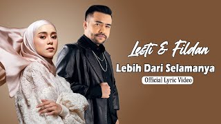 Download lagu Lebih Dari Selamanya - Lesti - Fildan - Lagu Lirik mp3 Download lagu Lebih Dari Selamanya - Lesti - Fildan - Lagu Lirik mp3