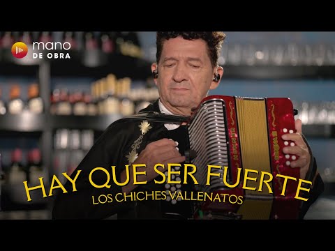 Hay Que Ser Fuerte - Los Chiches Vallenatos | En Vivo Amor y Amistad 2025