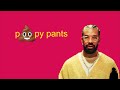 Drake Poopy Pants Full Video