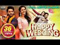 HAPPY WEDDING Full Hindi Dubbed Movie Sumanth Ashwin Niharika Konidela