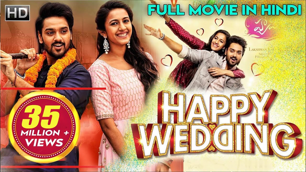  Happy Wedding (2020) 720p HEVC HDRip Hindi Dubbed Full South Movie x265 AAC [550MB] Full Movie Download