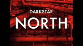 Darkstar - North
