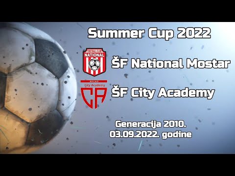 ŠF National Mostar - ŠF City Academy 0:0 (Summer Cup 2022) - Generacija 2010.