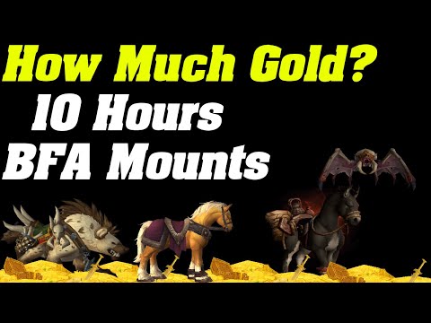 How Much Gold Did I Make? 10 Hours Of BFA Mount Farming