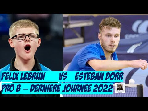 Félix Lebrun (Istres TT) vs Esteban Dorr (Metz TT) - Pro B