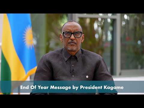 End Of Year Message by President Kagame