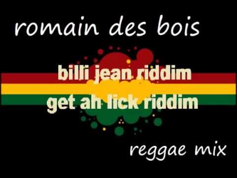 Billie jean riddim / Get a lick riddim - romain des bois remix