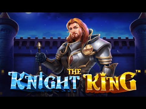 The Knight King gameplay video
