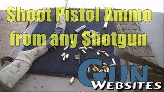 Shooting 9mm from a 12 gauge ?? Shotgun Chamber Adapters