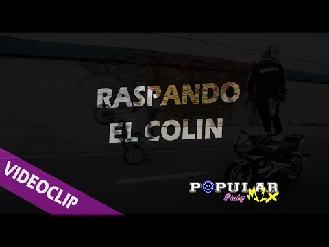 RPM FT BZK | Raspando El Colin | Video Edit