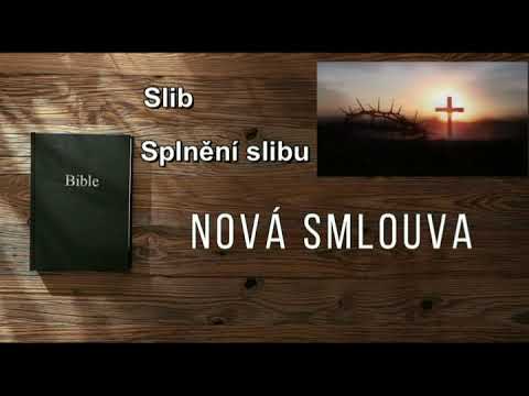 Dvě smlouvy - Stará smlouva - Nová smlouva