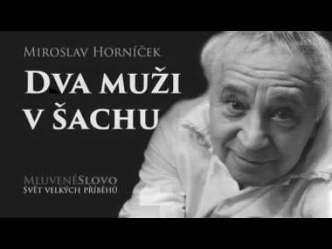 MLUVENÉ SLOVO   Horníček, Miroslav   Dva muži v šachu KOMEDIE