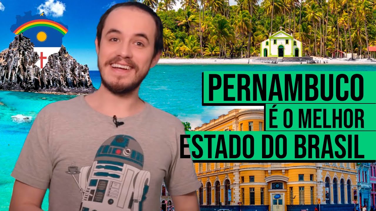 Why is PERNAMBUCO the BEST STATE in BRAZIL? [PORTUGUESE | ENGLISH]