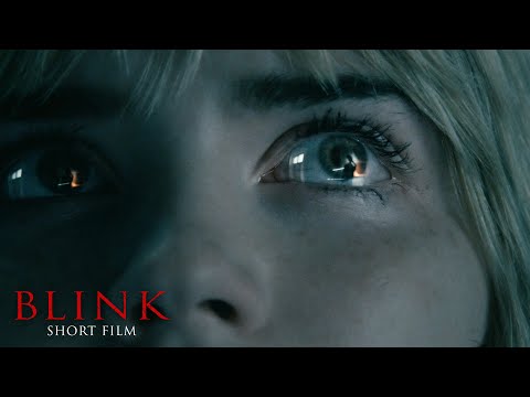 BLINK - Original Short Film
