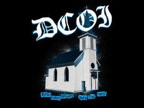 DcOi! - How Many Houses Does God Need?