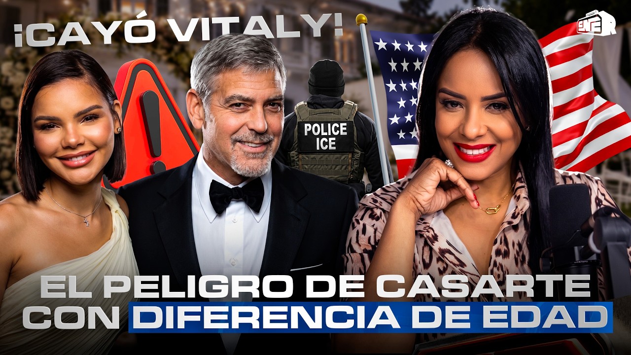 ¡CAYÓ VITALY! EL PELIGRO DE CASARTE CON DIFERENCIA DE EDAD EN EEUU