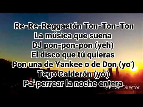 Alexis y Fido Ft Nacho – Reggaeton Ton (LETRA)