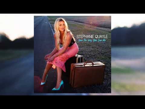 Stephanie Quayle - Love The Way You See Me (Audio)