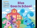 Blue S Clues Blue Goes To School