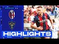 Bologna-Lecce 2-0 | Bologna get first win in five: Goals & Highlights | Serie A 2022/23