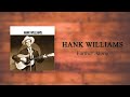 Hank Williams - Farther Along