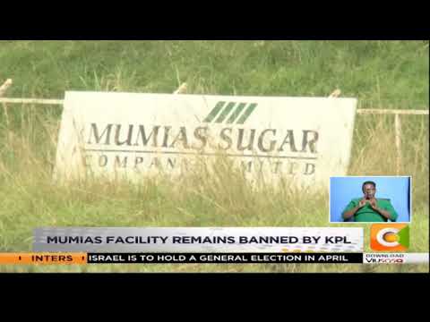 Mumias facility remains banned by KPL