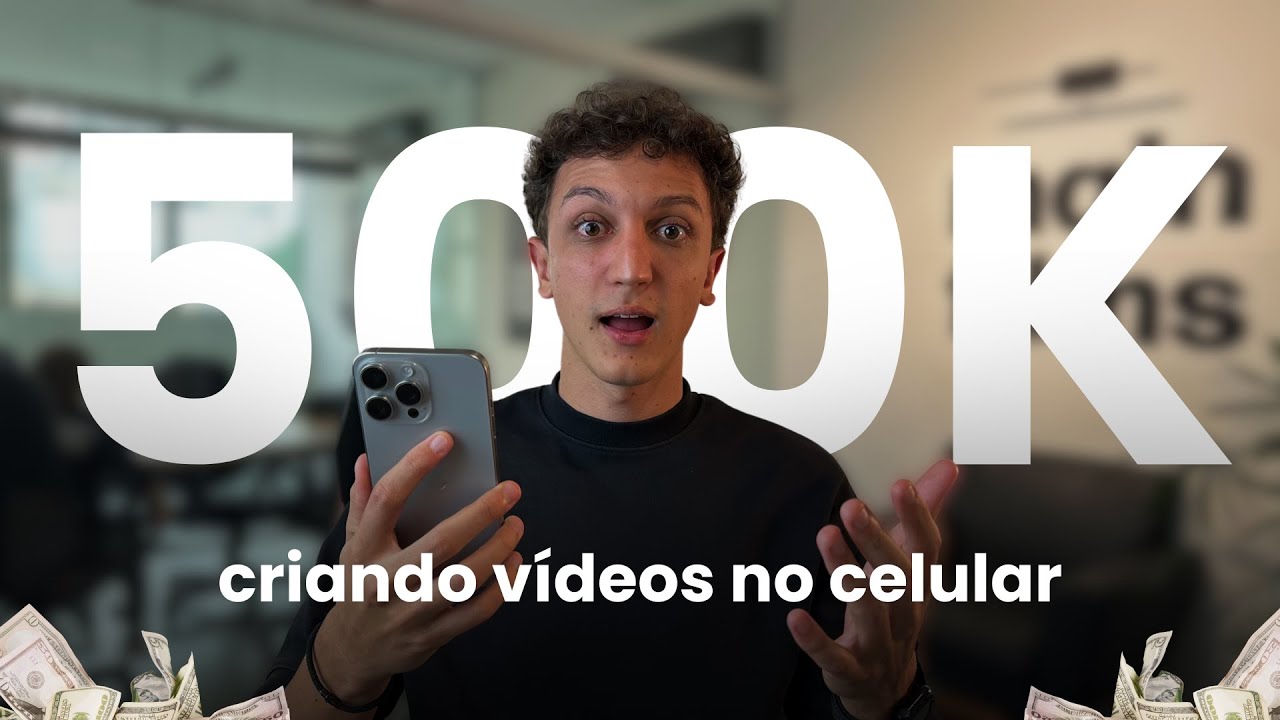 MEIO MILHÃO de reais com vídeos no celular