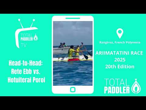 Ariimatatini Race 2025 – Rete Ebb vs. Hotuiterai Poroi - Elite V1 Duel