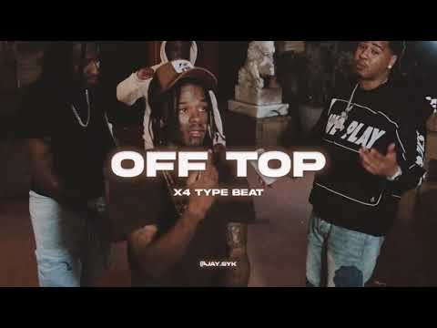 [FREE] X4 Type Beat - "Off Top" (Prod. By Jay Syk & Eduk Beatz) | West Coast