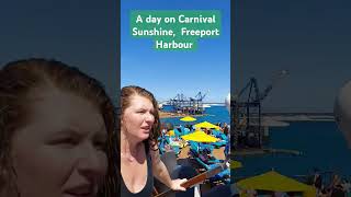 Freeport Harbour/Carnival Sunshine #youtubeshorts #beach #youtube #travel #travelvlog #relaxing