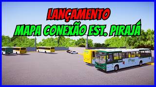 ????Gameplay Novo Mod Mapa Conexão Estação Pirajá Salvador/BA | Proton Bus Simulator | PBSU