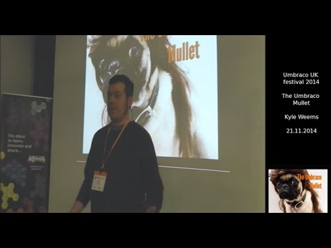 Umbraco UK Festival 2014 - Kyle Weems - The Umbraco Mullet
