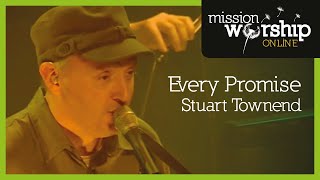 Stuart Townend - Every Promise