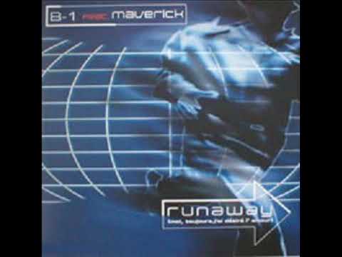 B 1 feat  MAVERICK   Runaway 2000