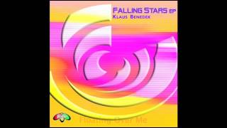 Klaus Benedek - Falling Stars EP // PREVIEW