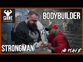 Strongman vs Bodybuilder | BACK DAY