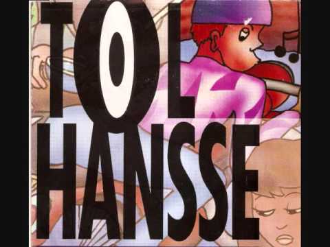 Tol Hansse / Even fijn bezig zijn.