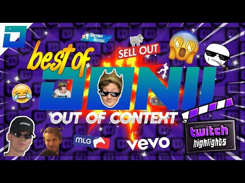 BEST OF DONII | OUT OF CONTEXT CLIPS! | [200 Abo Special] |Donii
