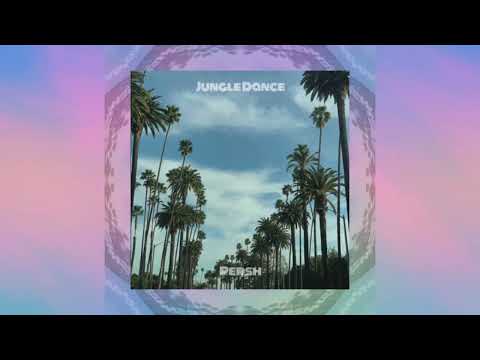 Persh - Jungle dance