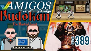 Budokan: The Martial Spirit - Amigos: Everything Amiga Podcast 389