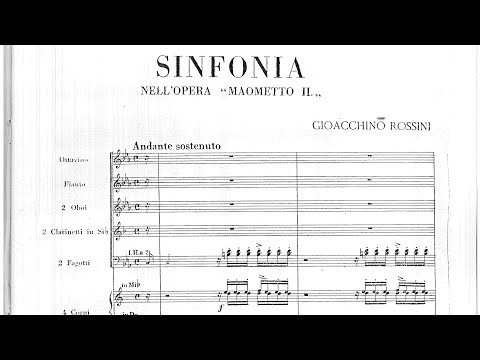 G. Rossini - Maometto II ( Sinfonia ) - 1820